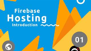 Firebase Hosting Tutorial 1  Intro amp Installation [upl. by Yeaton648]