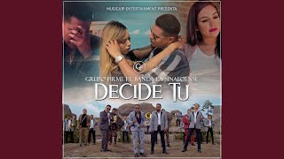 Decide Tú [upl. by Devy]