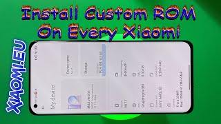 Xiaomi Install Custom Rom  Xiaomieu Full Guide Installation [upl. by Ireva978]