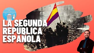 LA SEGUNDA REPÚBLICA ESPAÑOLA 19311936  Resumen fundamental del periodo [upl. by Ranna]