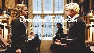 Dramione Fan fiction Our little secret Episode 1 [upl. by Ahel796]