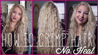 ✦ How to Crimp Your Hair ✦  NO HEAT [upl. by Eire158]