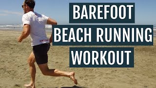 Barefoot Beach Running Workout [upl. by Nickelsen]