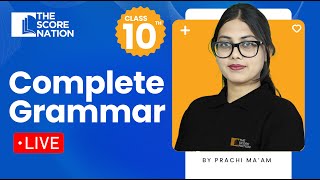 Class 10 English  Complete English Grammar LIVE  CBSE Class 10 Board Exams 2025 [upl. by Gemma]