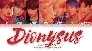 BTS 방탄소년단  Dionysus Color Coded Lyrics EngRomHan가사 [upl. by Nahoj]