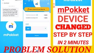 mPokket DEVICE CHANGED Problem solutionHow to send request device changed problem [upl. by Yared]