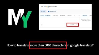 How to translate more than 5000 characters in google translate [upl. by Eanom849]