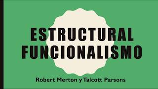 Introducción al Estructural Funcionalismo [upl. by Shir]