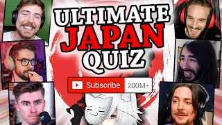 I Asked MASSIVE YouTubers to Try this IMPOSSIBLE Japan Quiz [upl. by Lahcym]