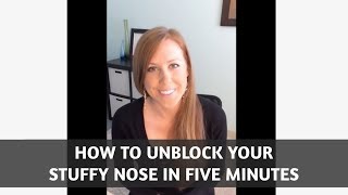 How to Unblock Your Stuffy Nose in 5 Minutes [upl. by Stranger2]