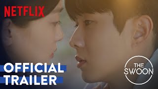 Our Beloved Summer  Official Trailer  Netflix ENG SUB [upl. by Jones748]