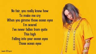 Billie Eilish  OCEAN EYES Lyrics [upl. by Hbaruas419]