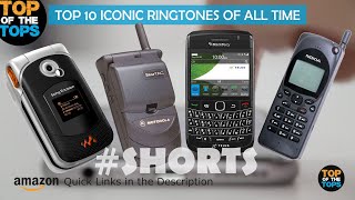 TOP 10 ICONIC RINGTONES OF ALL TIME [upl. by Oznerol795]