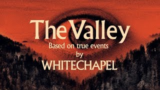 Whitechapel  The Valley FULL ALBUM [upl. by Reffotsirk]