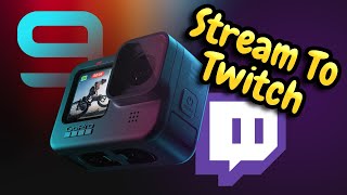 How To Live Stream To Twitch With A GoPro And The GoPro App [upl. by Darci]