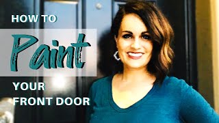 HOW TO DIY  Paint an Exterior Door Fast  Easy [upl. by Elime]