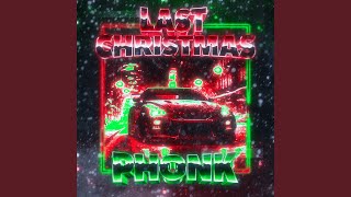 LAST CHRISTMAS PHONK [upl. by Ode]