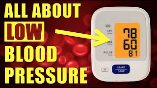 All About LOW BLOOD PRESSURE Hypotension Symptoms Causes Diagnosis Treatments [upl. by Hudgens]