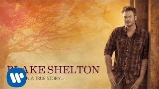 Blake Shelton  Lay Low Official Audio [upl. by Durant793]