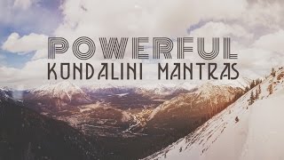 9 POWERFUL KUNDALINI MANTRAS  Mantras for Peace amp Positive Energy [upl. by Jada751]