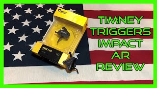 Timney Triggers Impact AR Review [upl. by Huang548]