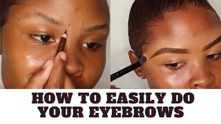 HOW TO EASILY DO YOUR EYEBROWS [upl. by Eisele424]