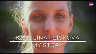 My Story  Karolina Pliskova [upl. by Edorej911]