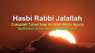 Zikir Hasbi Rabbi Jalallah 30 minutes [upl. by Peggy51]