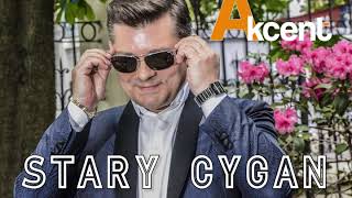 Akcent  Stary Cygan Cygańskie hity Vol 1 [upl. by Ingraham433]