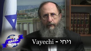 Weekly Torah Portion Vayechi [upl. by Nosredneh981]