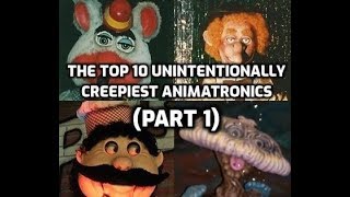 The Top 10 Unintentionally Creepiest Animatronics Part 1 [upl. by Aissela641]