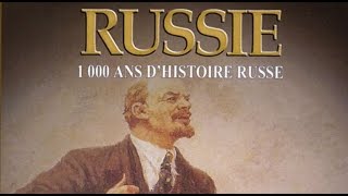 La Russie  1000 ans dHistoire Russe 12  Documentaire Français [upl. by Semele]