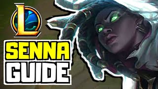 10 Tips for Senna Players  Senna Guide League of Legends [upl. by Ennaihs964]