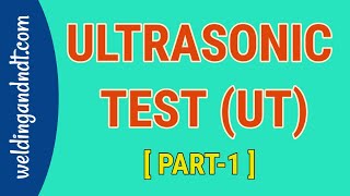 English Ultrasonic Test UT Part 1 [upl. by Amhser]