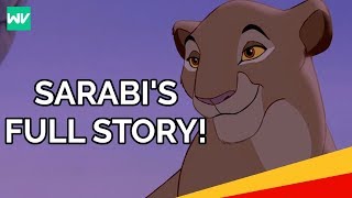 Sarabis Full Story  Where Was Simbas Mother In The Lion King II Discovering Disney [upl. by Lahcear366]