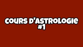 Cours astro débutants 1  signes symboles planètes maîtresses [upl. by Bouchard397]