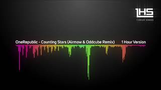 OneRepublic  Counting Stars Airmow amp Oddcube Remix  1 Hour Version [upl. by Cock]