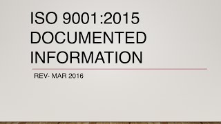 ISO 9001 2015 Documented Information [upl. by Rondon384]