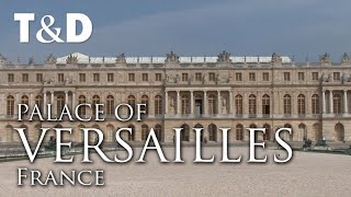 Palace Of Versailles  France  Full Tourist Guide  Travel amp DIscover [upl. by Annecorinne]