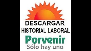 Instructivo para descargar la historia laboral porvenir [upl. by Jak]