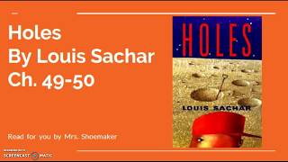 Holes by Louis Sachar Ch 4950 [upl. by Anderegg928]