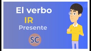 Spanish conjugation  El verbo IR presente  To go  present tense [upl. by Annol]