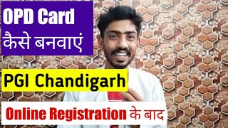 OPD Card Making steps  PGIMER Chandigarh online registration  PGI Chandigarh online lab reports [upl. by Nerdna]