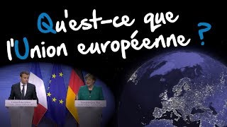 Quest ce que lUnion européenne [upl. by Steele]