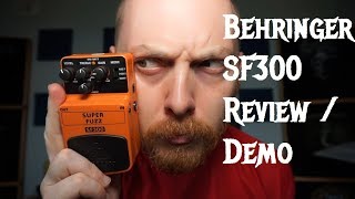 Behringer SF300 Super Fuzz Review and Demo [upl. by Nil]