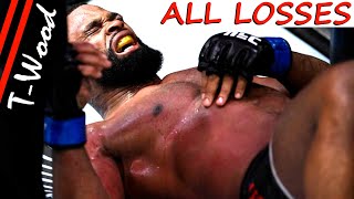 Tyron Woodley ALL LOSSES in MMA Fights  THE CHOSEN ONE FALL TOO [upl. by Saval]