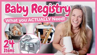 24 BABY ESSENTIALS Must haves for your REGISTRY 2023 [upl. by Supmart]