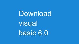 How to download visual basic 60 In windows 108817  how to download visual basic 60 full2 [upl. by Joana]