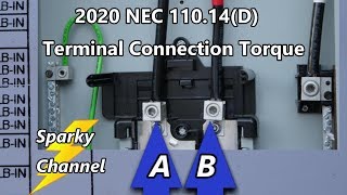 2020 NEC Article 11014D With Examples Torque Specifications [upl. by Odnalra221]