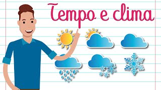 A DIFERENÇA ENTRE TEMPO E CLIMA [upl. by Popelka]